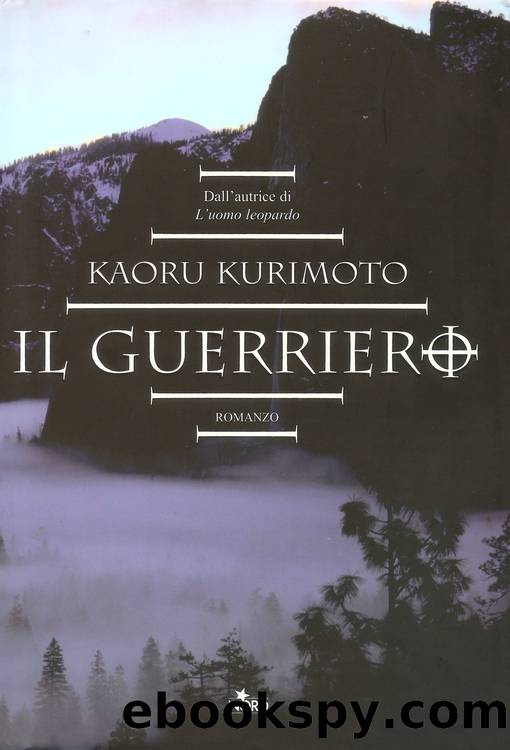 Il guerriero by Kurimoto Kaoru