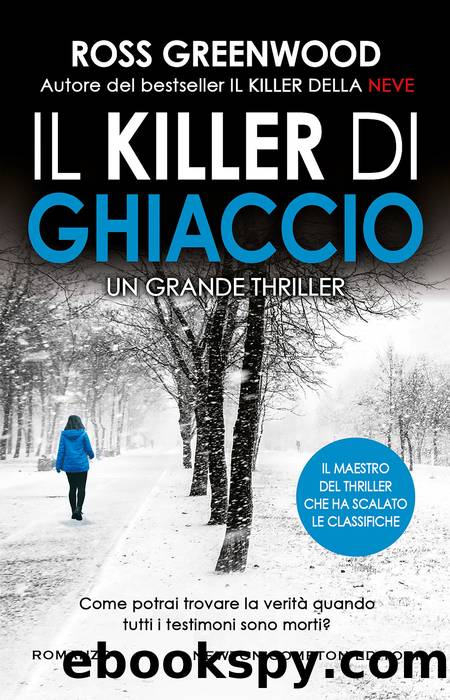 Il killer di ghiaccio by Ross Greenwood