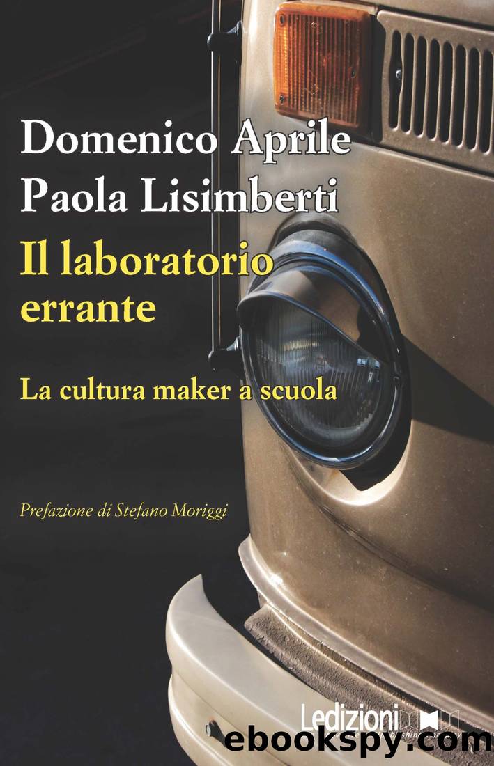 Il laboratorio errante by Domenico Aprile & Paola Lisimberti