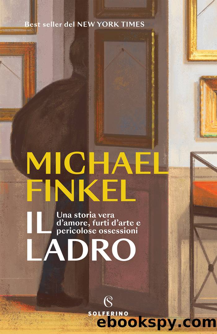 Il ladro by Michael Finkel