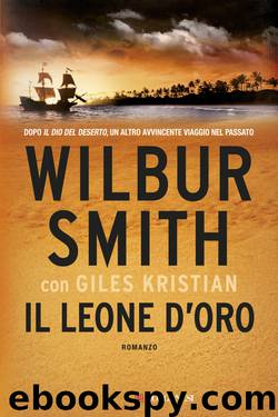 Il leone d'oro by Wilbur Smith