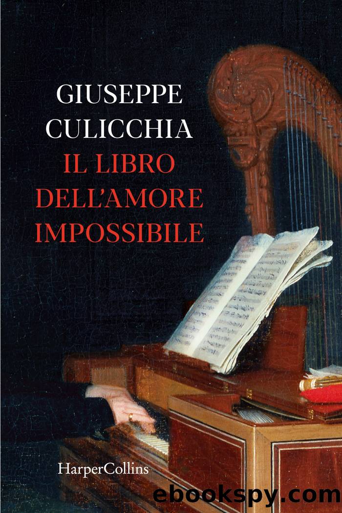 Il libro dell'amore impossibile by Giuseppe Culicchia