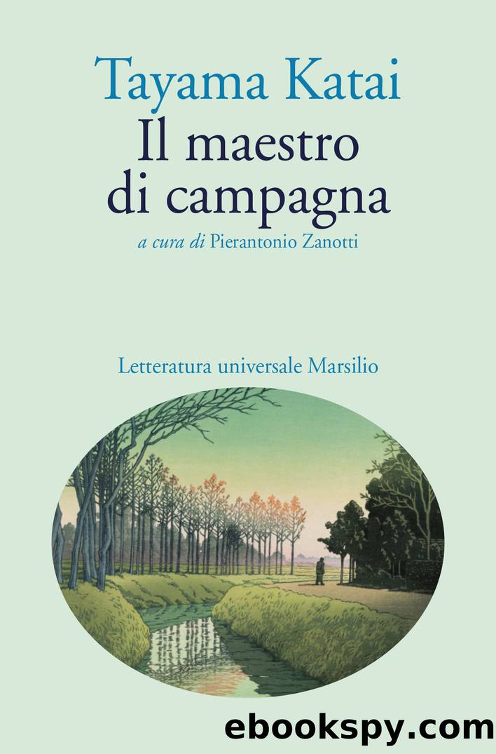 Il maestro di campagna by Tayama Katai