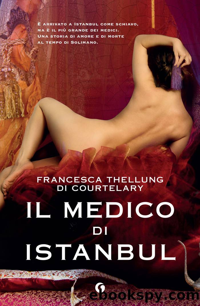 Il medico di Istanbul by Thellung di Courtelary Francesca