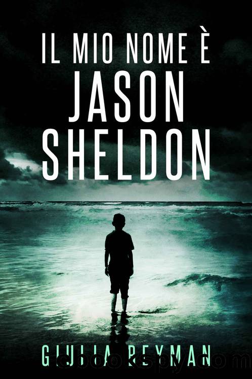 Il mio nome Ã¨ Jason Sheldon (Nora Cooper Vol. 9) (Italian Edition) by Beyman Giulia