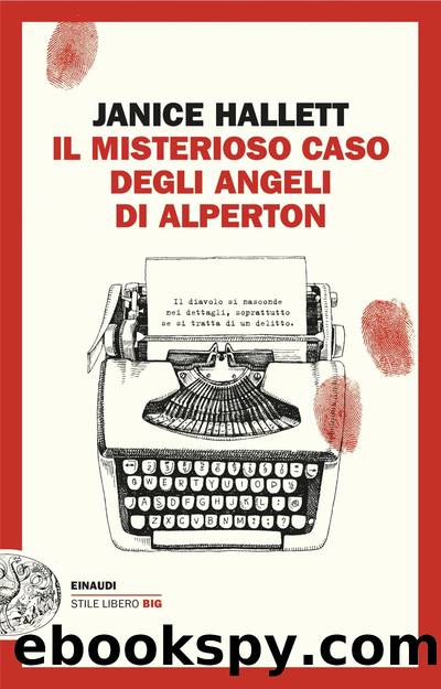 Il misterioso caso degli Angeli di Alperton by Janice Hallett