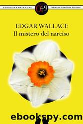 Il mistero del narciso by Edgar Wallace