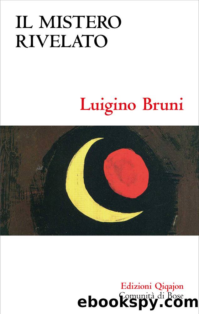 Il mistero rivelato. Viaggio nel libro di Daniele by Luigino Bruni