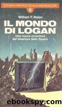 Il mondo di Logan by Wiliam F. Nolan