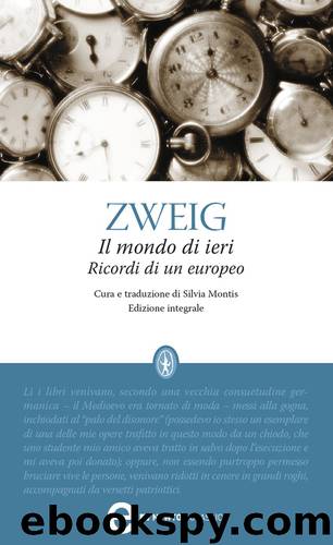 Il mondo di ieri by Stefan Zweig