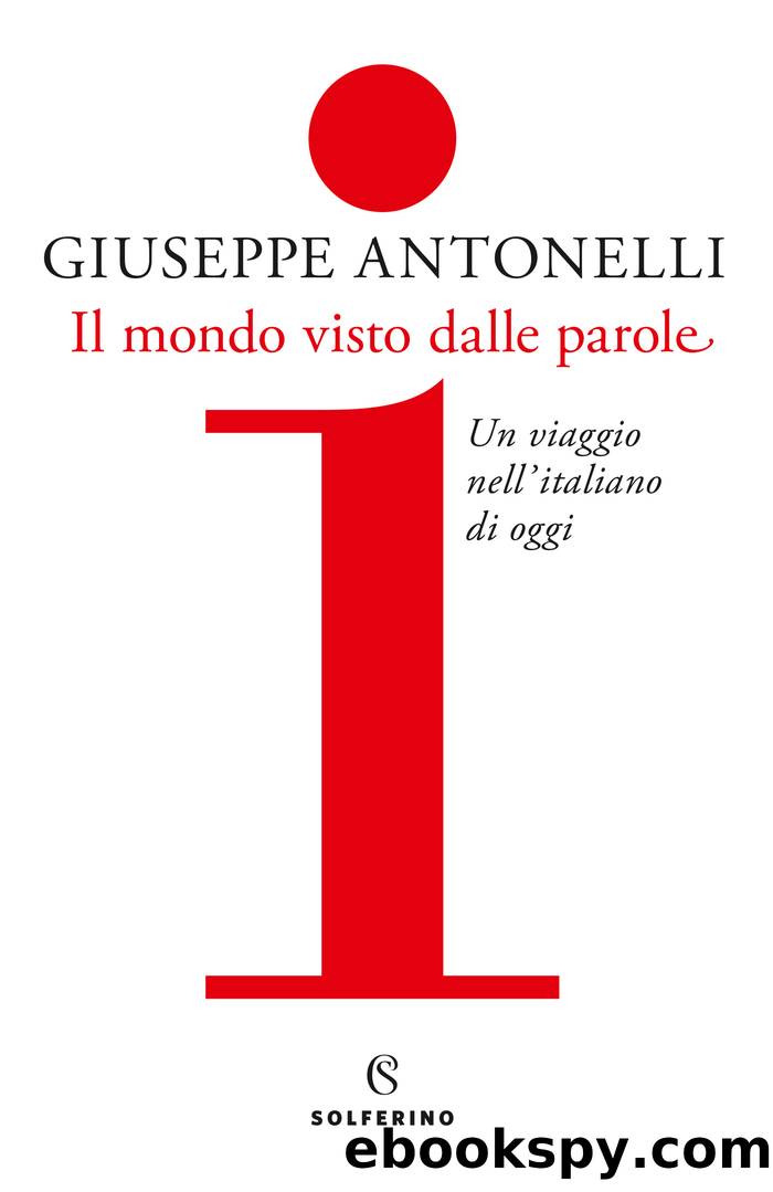 Il mondo visto dalle parole by Giuseppe Antonelli