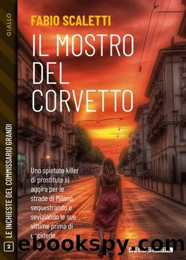 Il mostro del Corvetto by Fabio Scaletti