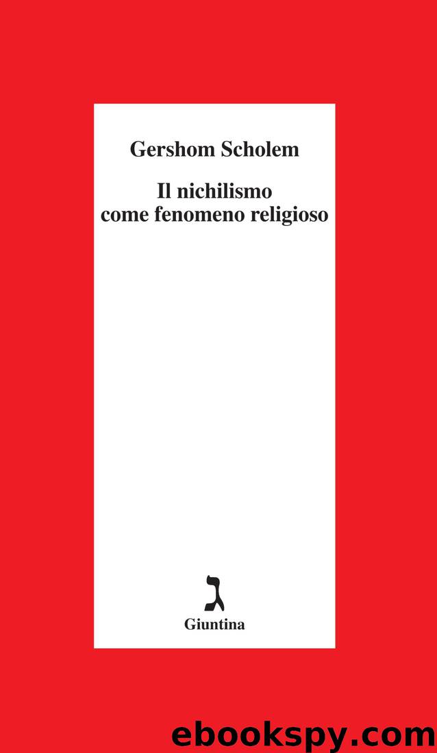 Il nichilismo come fenomeno religioso by Gershom Scholem