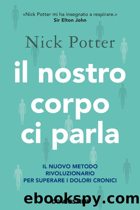 Il nostro corpo ci parla by Nick Potter