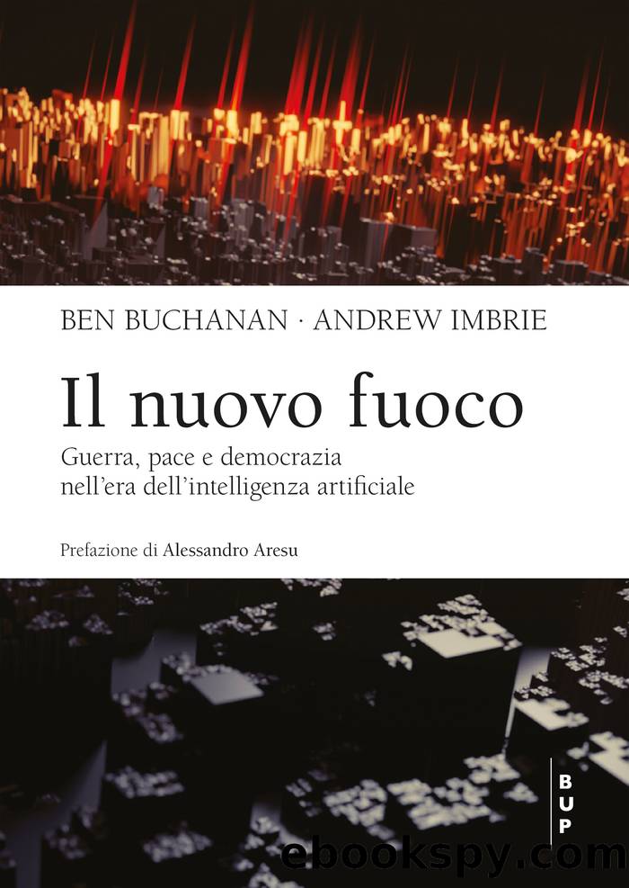 Il nuovo fuoco by Ben Buchanan & Andrew Imbrie