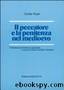 Il peccatore e la penitenza nel medioevo by Cyrille Vogel