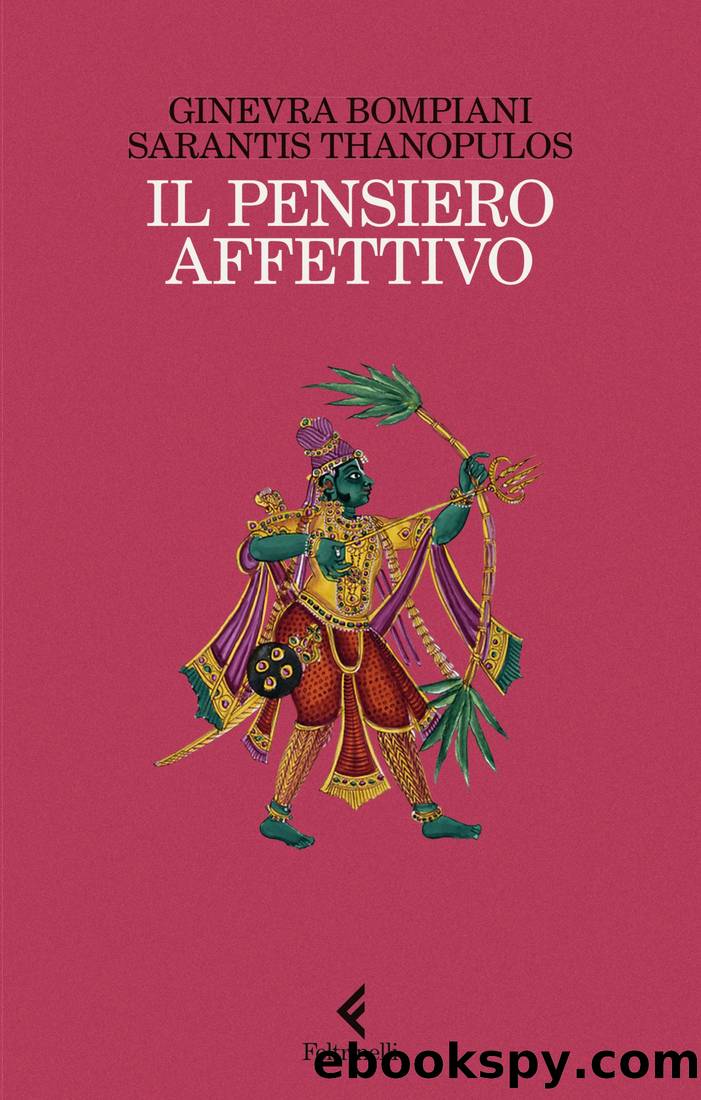 Il pensiero affettivo by Ginevra Bompiani & Sarantis Thanopulos