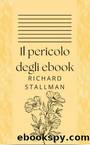 Il pericolo degli ebook by Richard Stallman