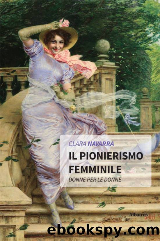 Il pionierismo femminile by Clara Navarra