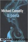Il poeta by Michael Connelly & G. Montanari