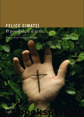 Il possibile e il reale by Felice Cimatti