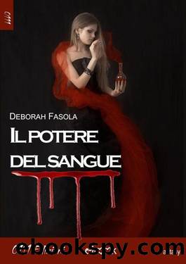 Il potere del sangue by Deborah Fasola