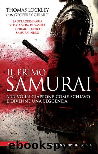 Il primo samurai by Geoffrey Girard & Thomas Lockley