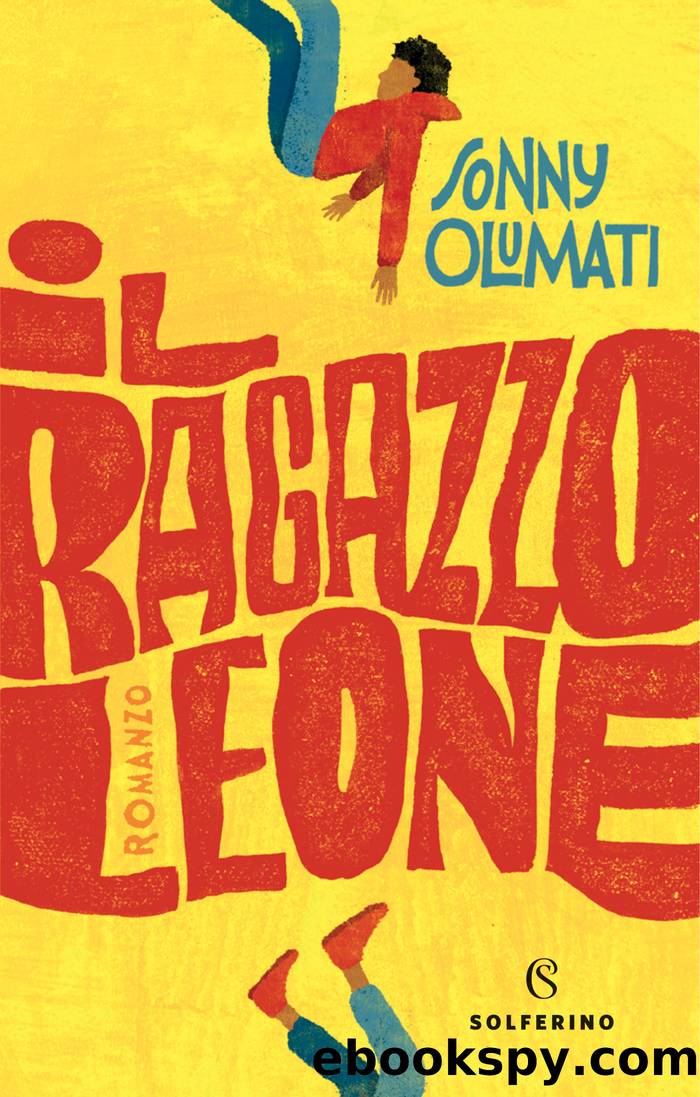 Il ragazzo leone by Sonny Olumati