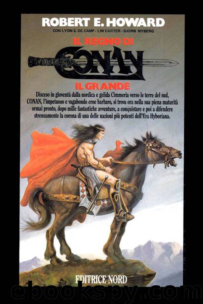 Il regno di Conan il grande by Robert E. Howard