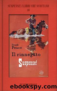 Il rinnegato by Frank Peace