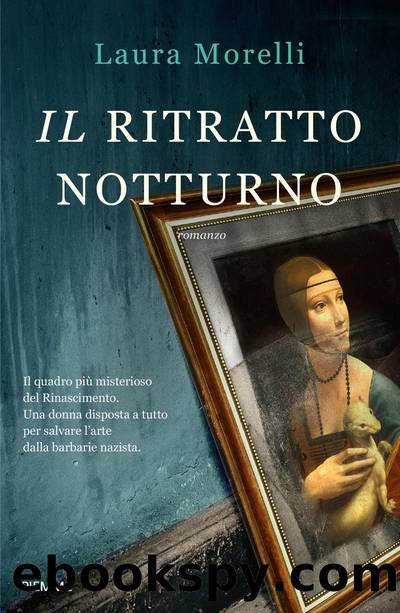 Il ritratto notturno by Laura Morelli