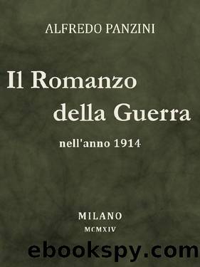 Il romanzo della guerra nell'anno 1914 by Alfredo Panzini