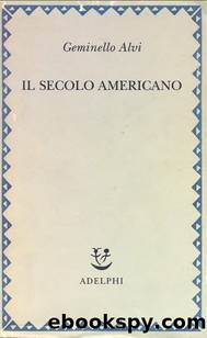 Il secolo americano by Geminello Alvi