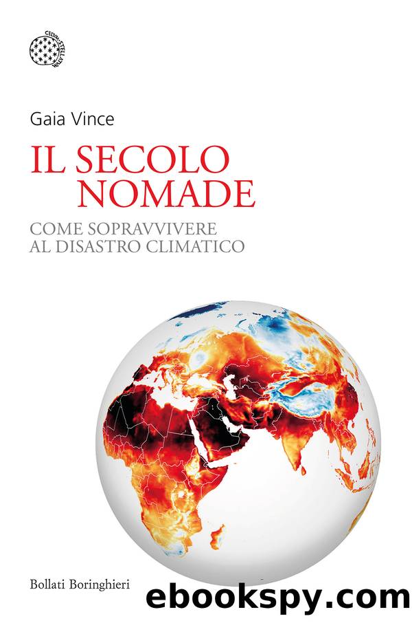 Il secolo nomade by Gaia Vince