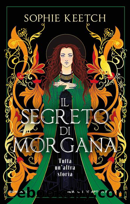 Il segreto di Morgana by Sophie Keetch
