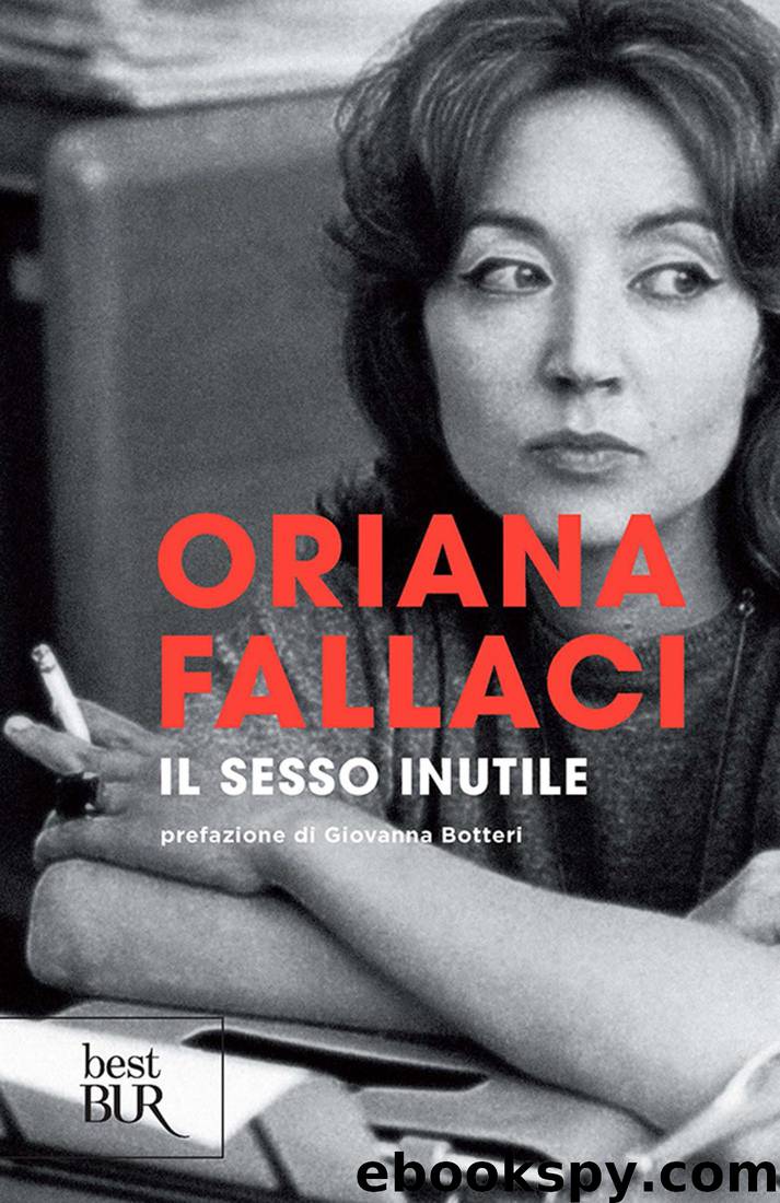 Il sesso inutile by Oriana Fallaci