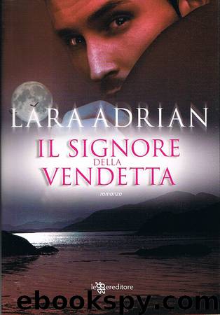 Il signore della vendetta by Lara Adrian