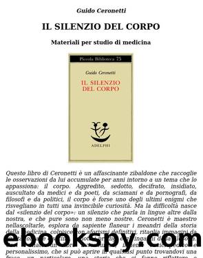 Il silenzio del corpo by Guido Ceronetti
