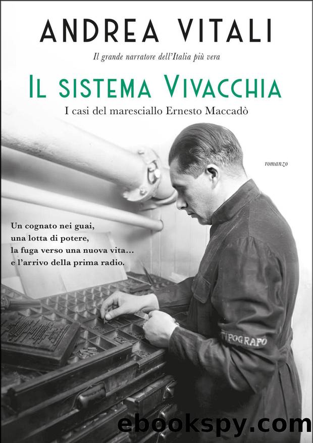 Il sistema Vivacchia by Andrea Vitali