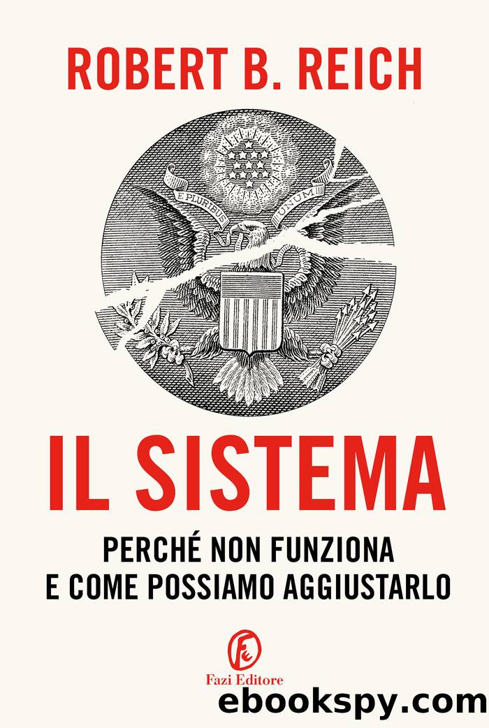 Il sistema by Robert B. Reich