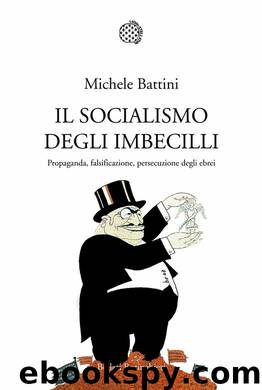 Il socialismo degli imbecilli by Michele Battini