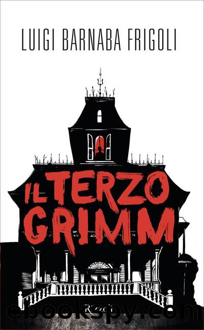 Il terzo Grimm by Luigi Barnaba Frigoli