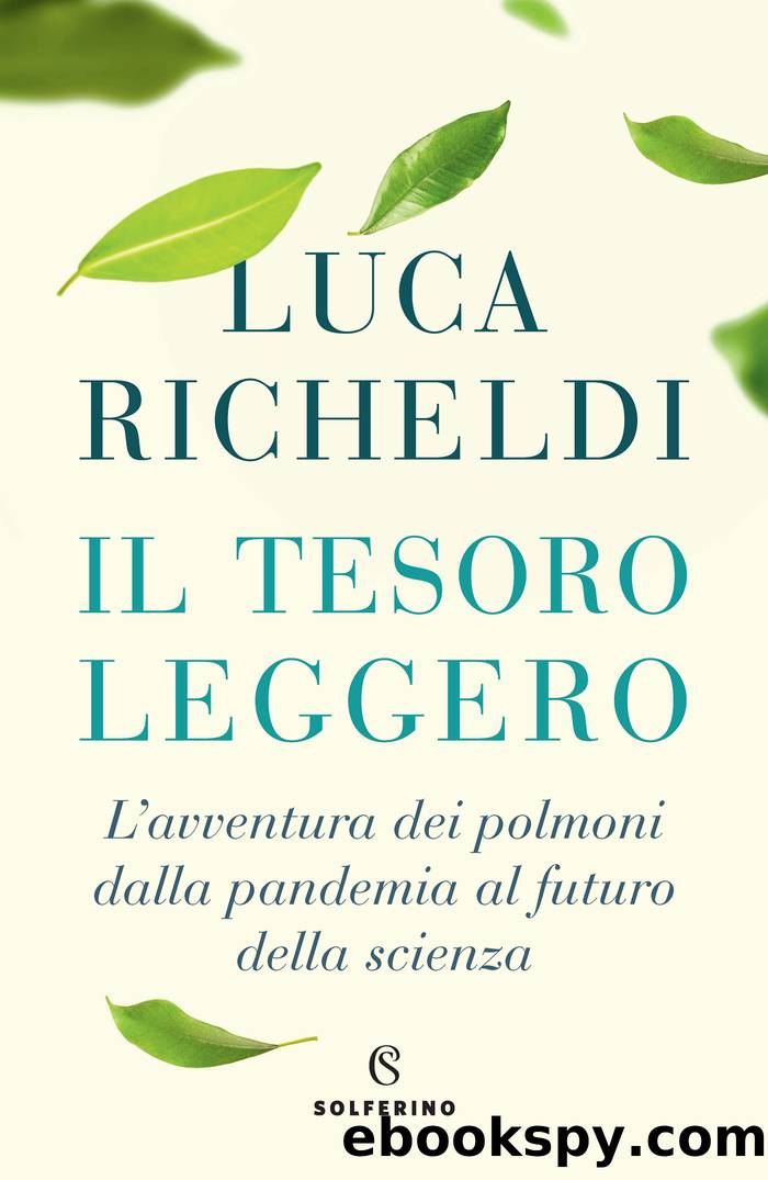 Il tesoro leggero. L'avventura dei polmoni by Luca Richeldi