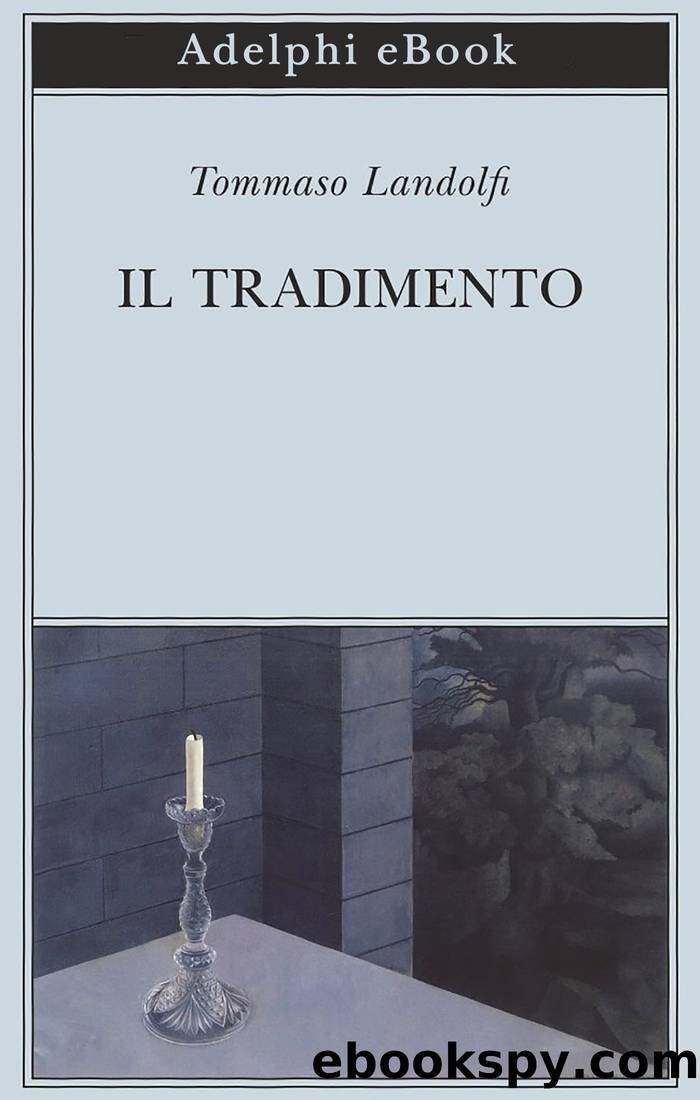 Il tradimento by Tommaso Landolfi;