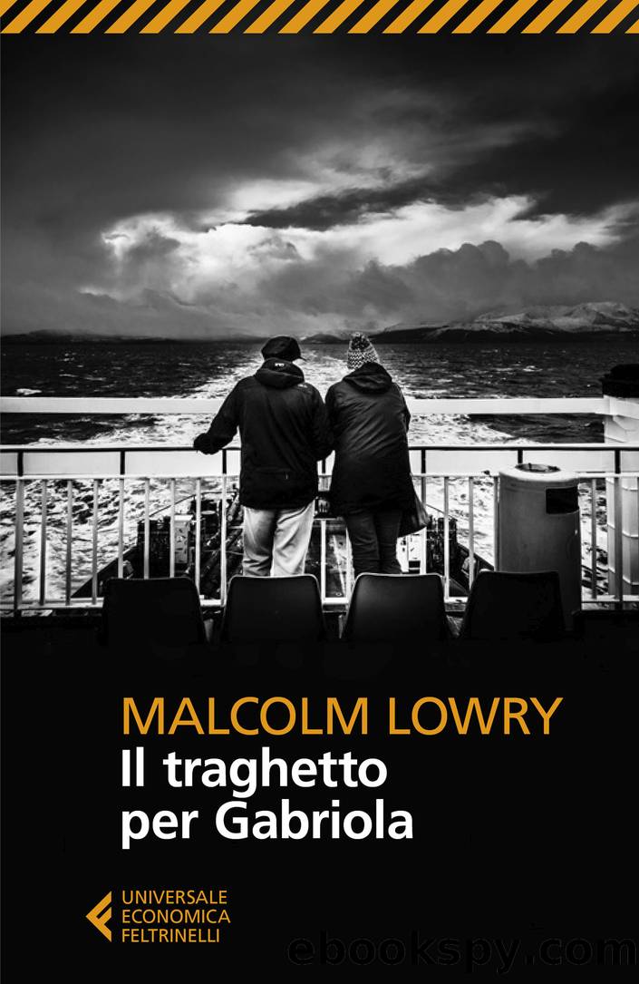 Il traghetto per Gabriola by Malcolm Lowry