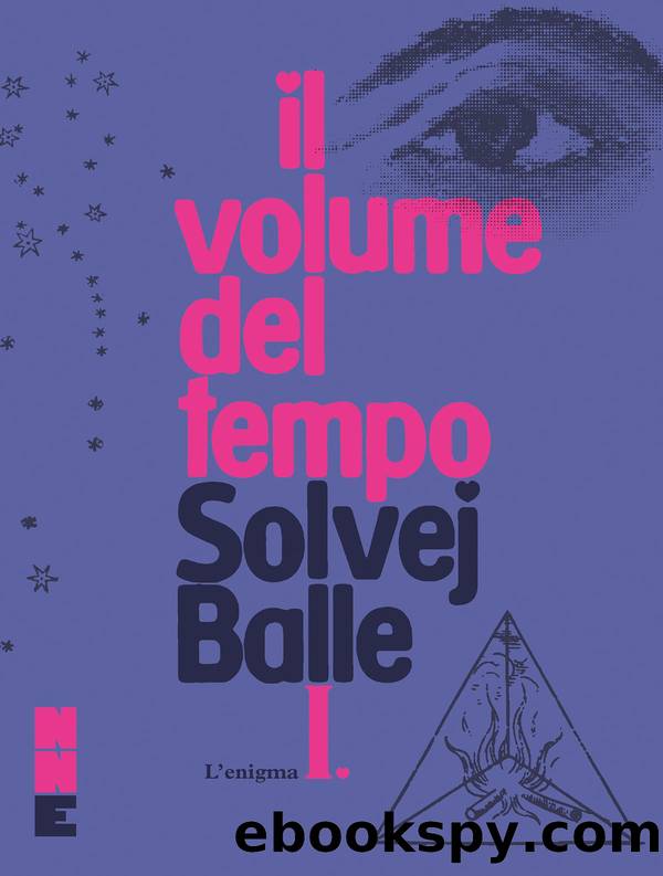Il volume del tempo I by Solvej Balle