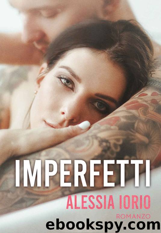 Imperfetti (Italian Edition) by Alessia Iorio