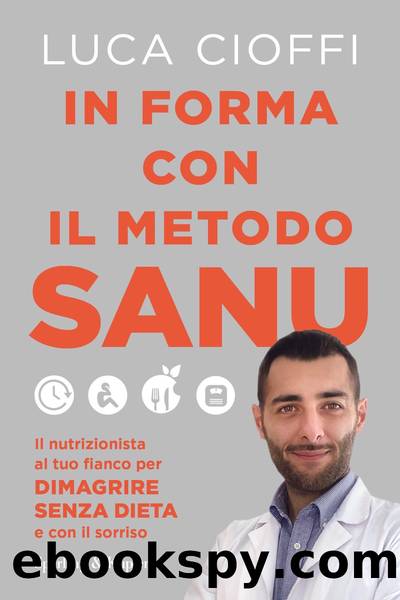 In forma con il metodo SANU by Luca Cioffi