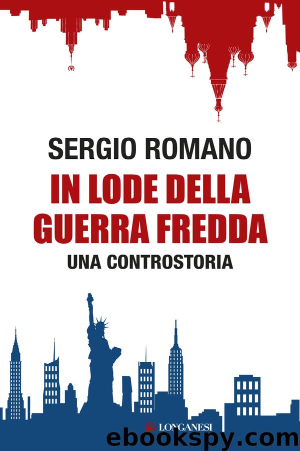 In lode della Guerra fredda by Sergio Romano