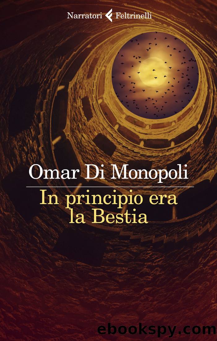 In principio era la bestia by Omar Di Monopoli